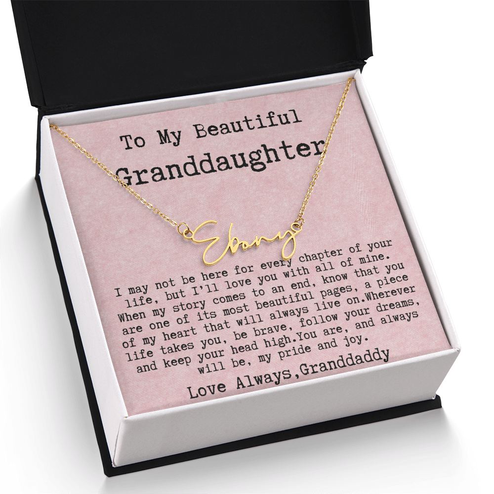 Gift for Granddaughter from Granddaddy - Signature Style Name Necklace