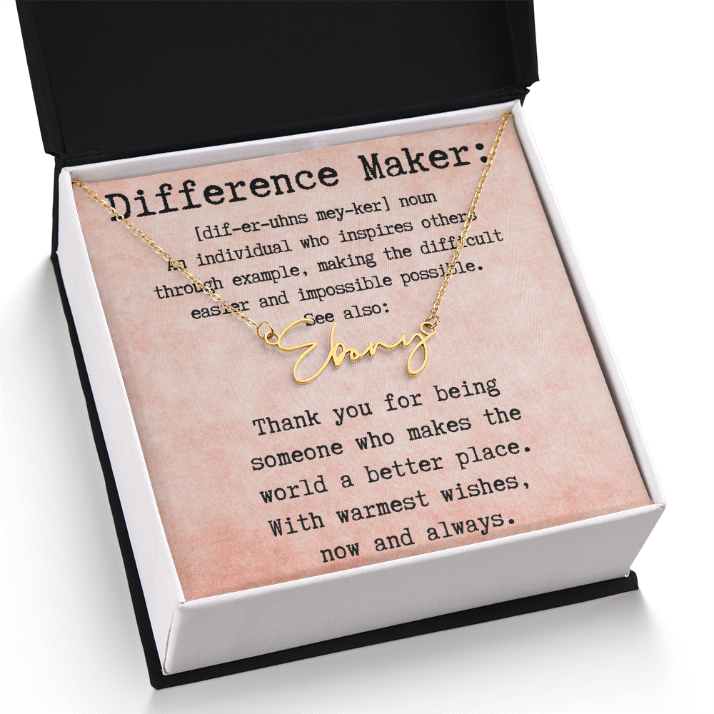Meaningful Gift for the Difference Maker in Your Life - Signature Style Name Necklace
