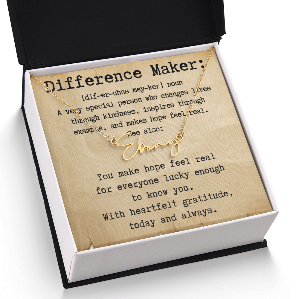 Personalized Gift for a Difference Maker - Signature Style Name Necklace