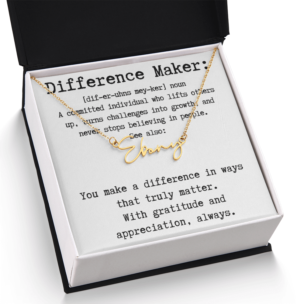 Unique Gift for a Difference Maker - Signature Style Name Necklace