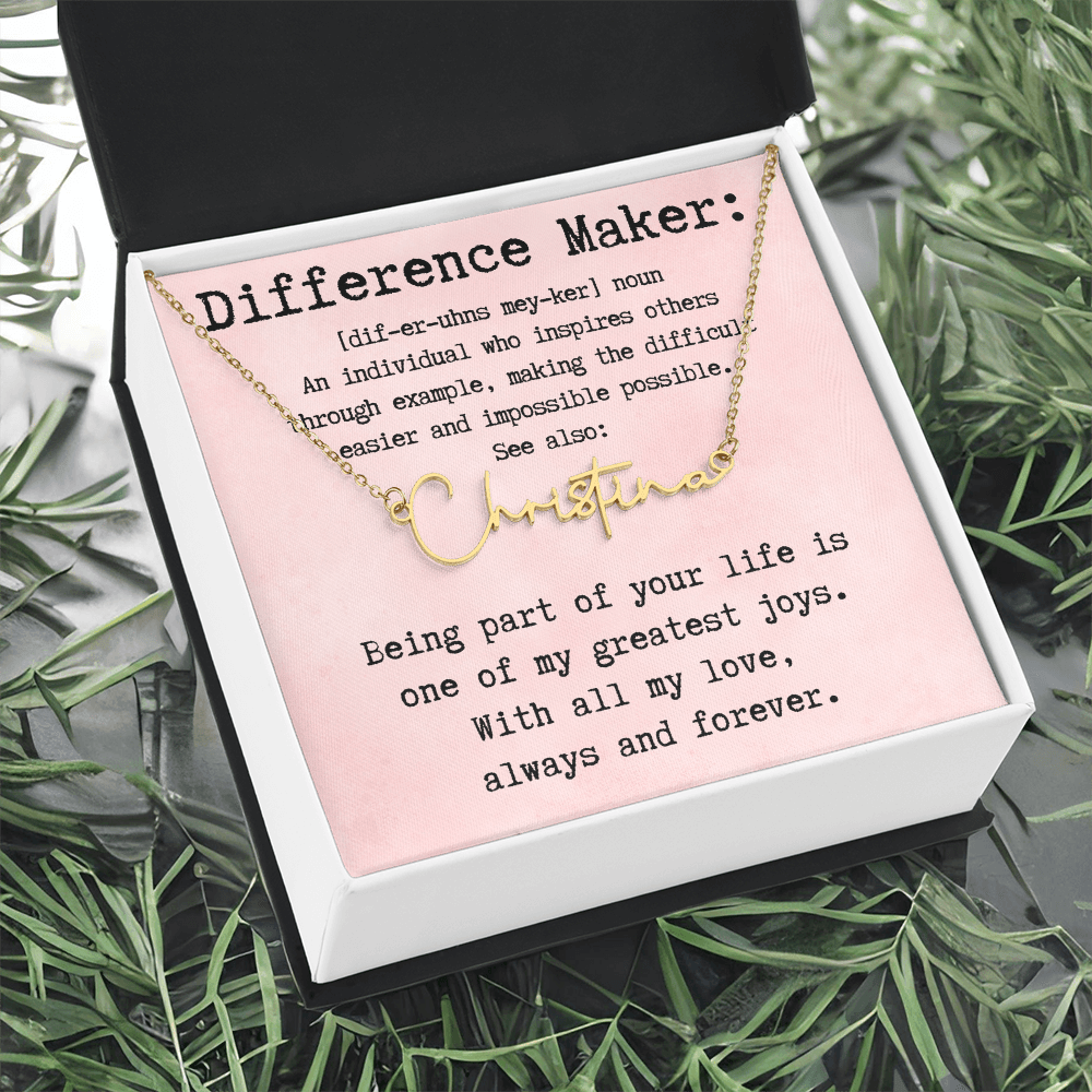 Customized Gift for Difference Maker - Signature Style Name Necklace