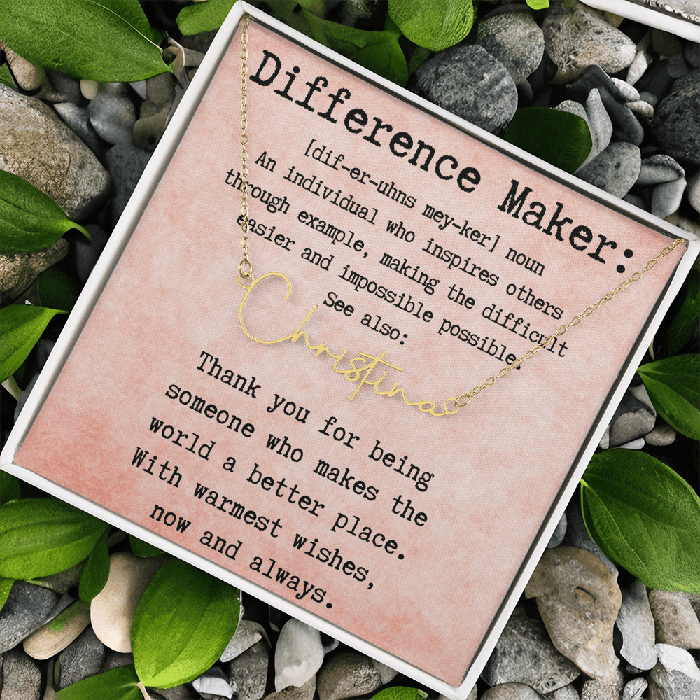 Meaningful Gift for the Difference Maker in Your Life - Signature Style Name Necklace