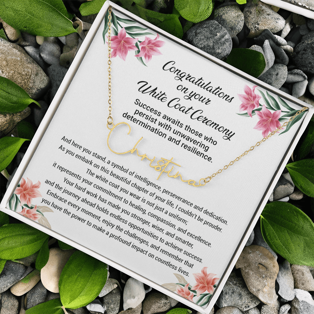 White Coat Ceremony Gift -  Signature Style Name Necklace