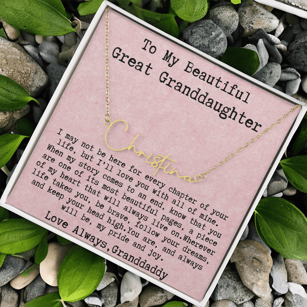 Gift for Great Granddaughter from Granddaddy - Signature Style Name Necklace