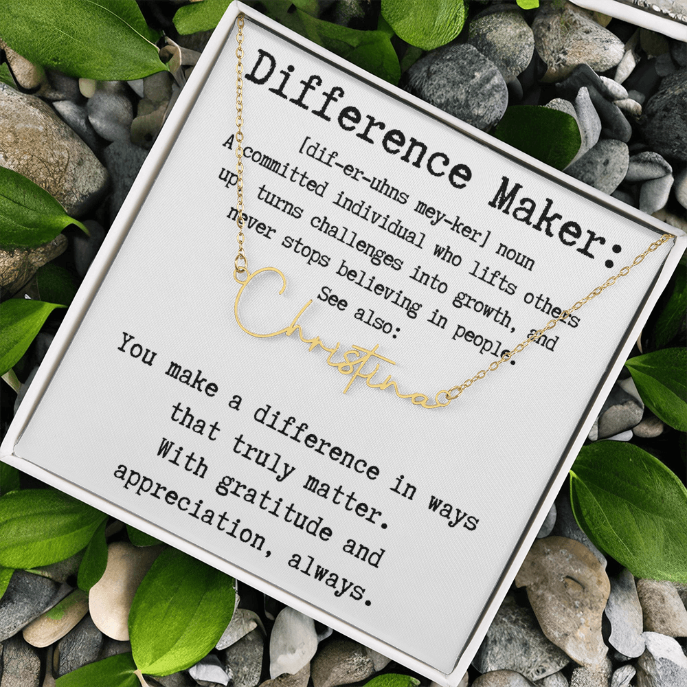 Unique Gift for a Difference Maker - Signature Style Name Necklace
