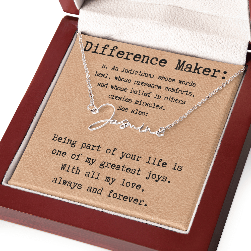 Heartfelt Gift for Someone Who Makes a Difference - Signature Style Name Necklace