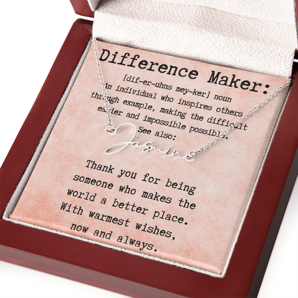 Meaningful Gift for the Difference Maker in Your Life - Signature Style Name Necklace