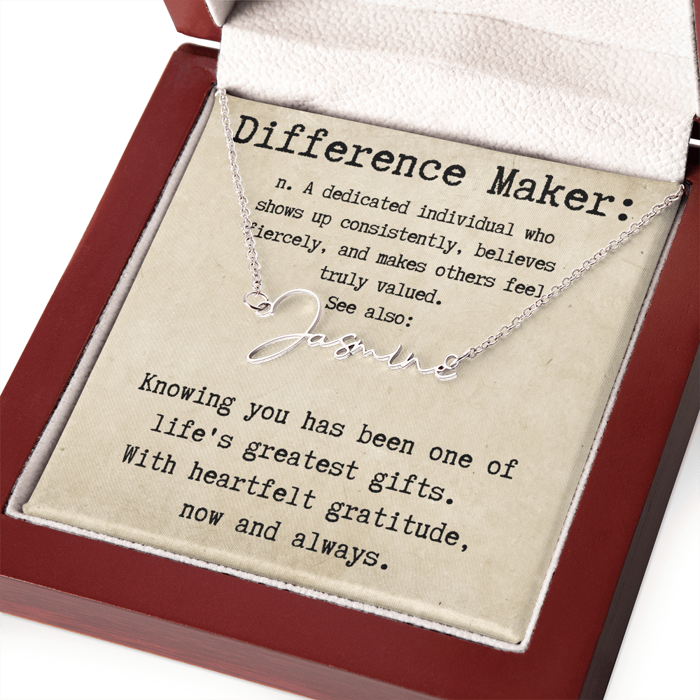 Custom Gift for an Everyday Difference Maker - Signature Style Name Necklace