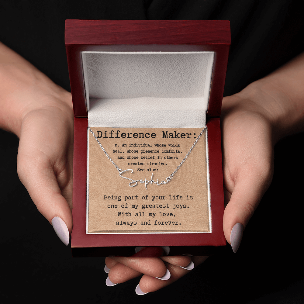 Heartfelt Gift for Someone Who Makes a Difference - Signature Style Name Necklace