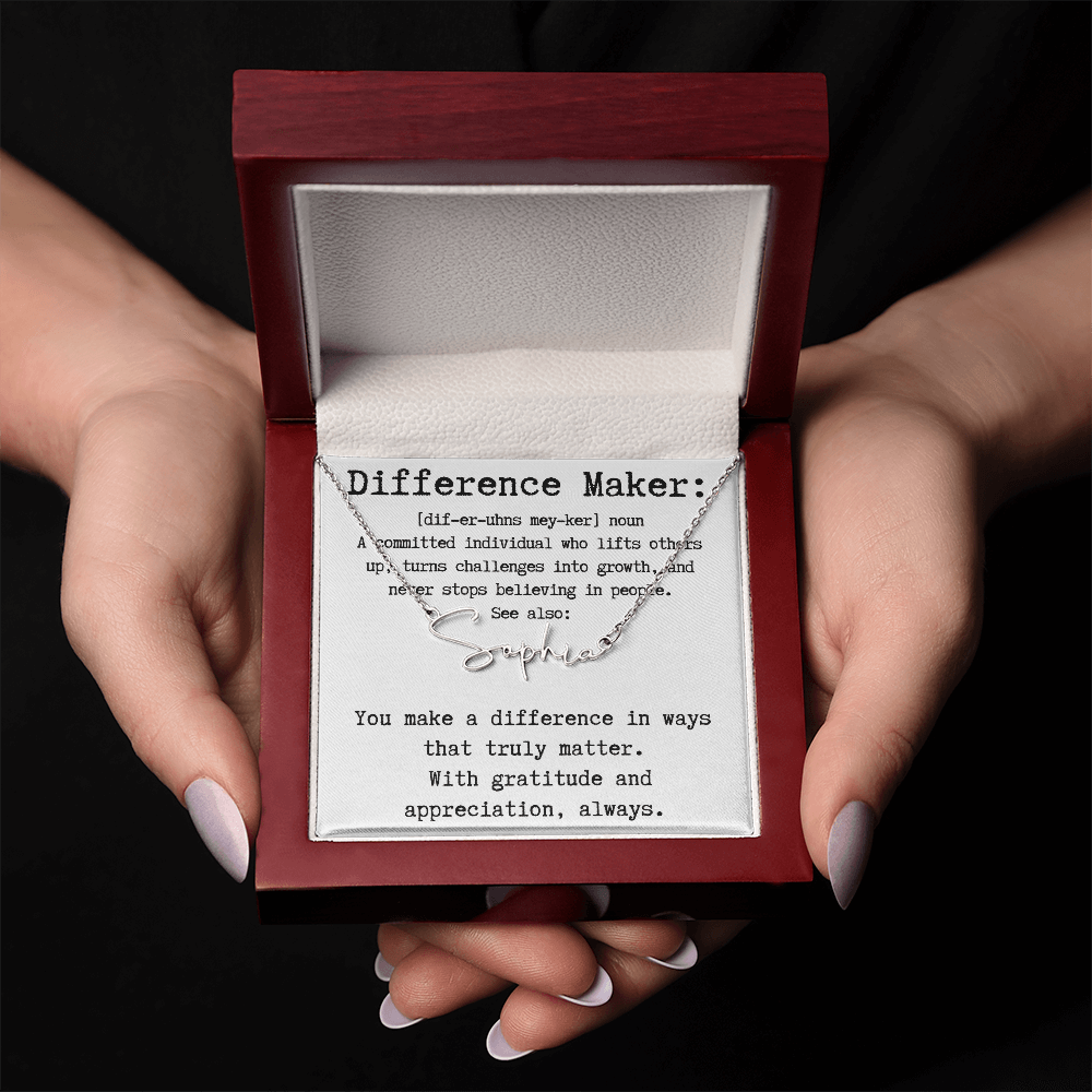 Unique Gift for a Difference Maker - Signature Style Name Necklace