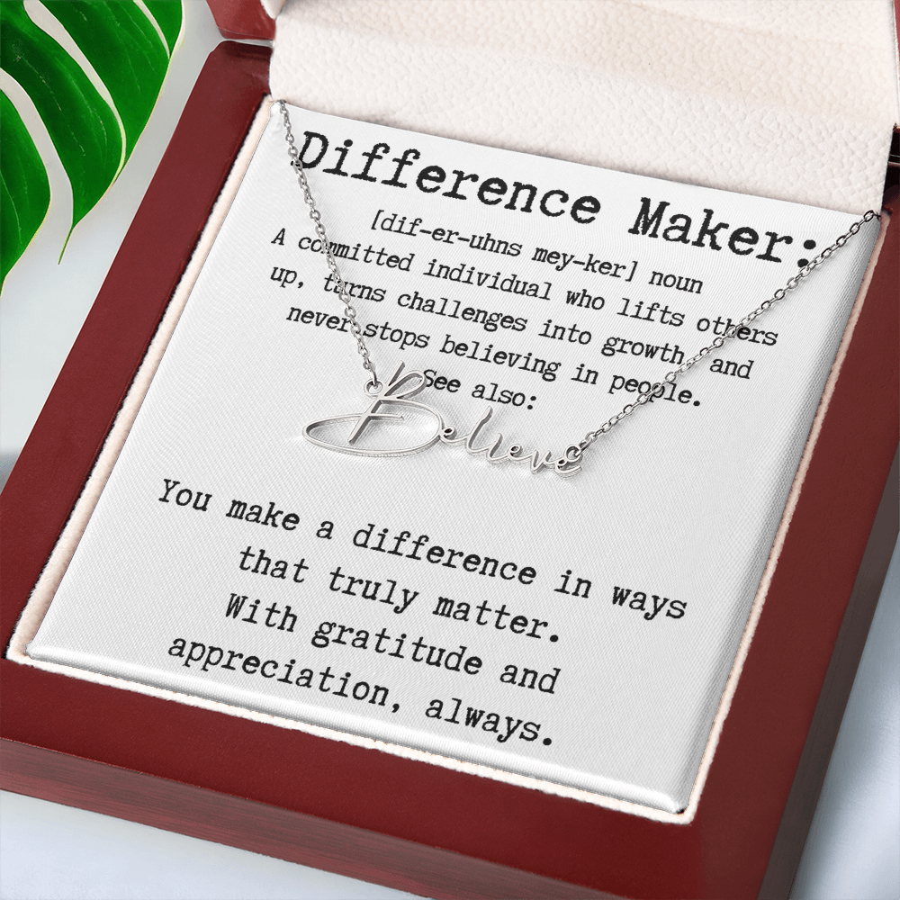 Unique Gift for a Difference Maker - Signature Style Name Necklace