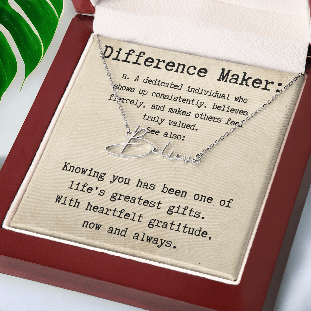 Custom Gift for an Everyday Difference Maker - Signature Style Name Necklace