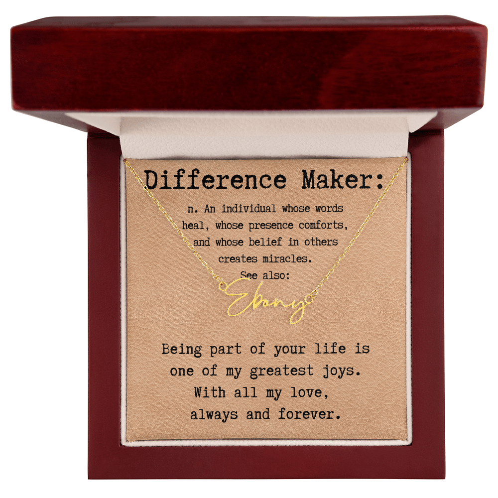 Heartfelt Gift for Someone Who Makes a Difference - Signature Style Name Necklace