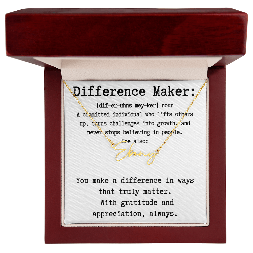 Unique Gift for a Difference Maker - Signature Style Name Necklace
