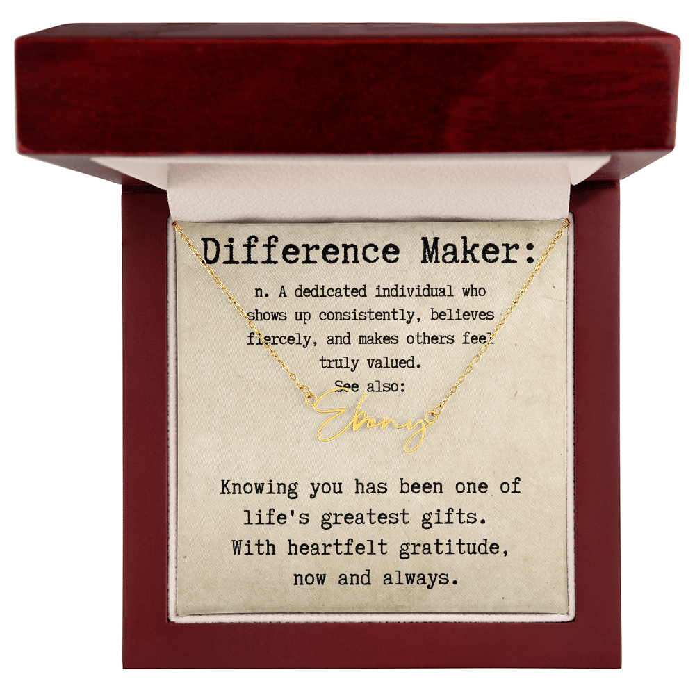 Custom Gift for an Everyday Difference Maker - Signature Style Name Necklace
