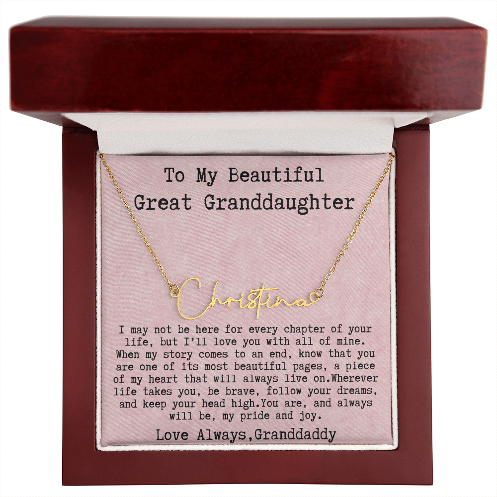 Gift for Great Granddaughter from Granddaddy - Signature Style Name Necklace