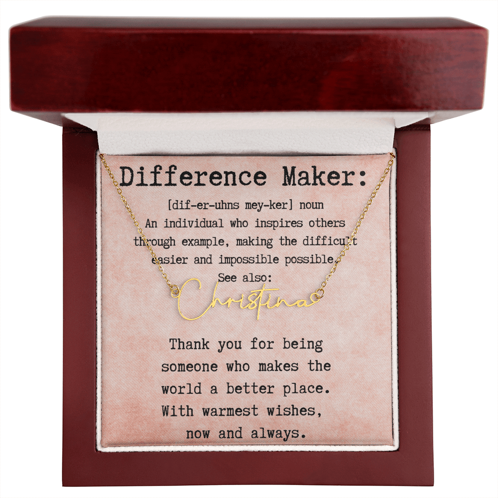 Meaningful Gift for the Difference Maker in Your Life - Signature Style Name Necklace