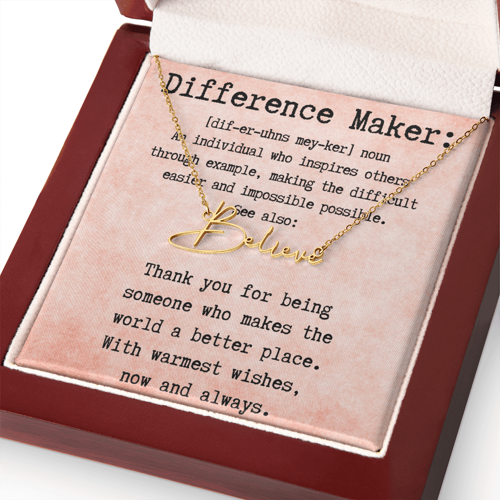 Meaningful Gift for the Difference Maker in Your Life - Signature Style Name Necklace