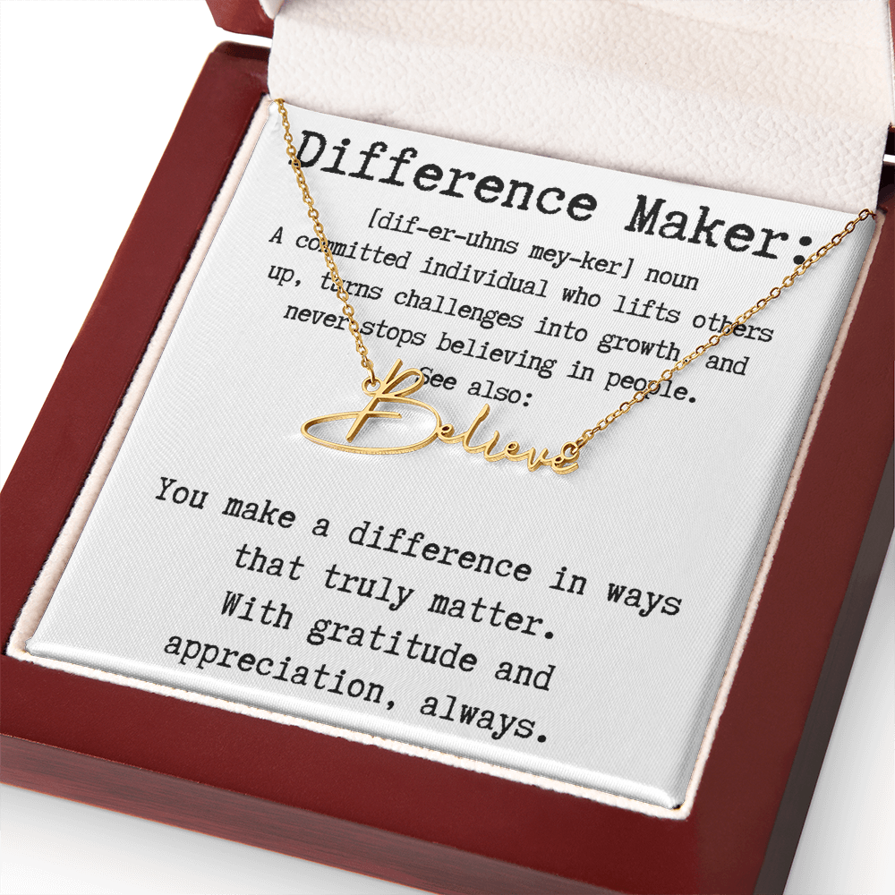 Unique Gift for a Difference Maker - Signature Style Name Necklace
