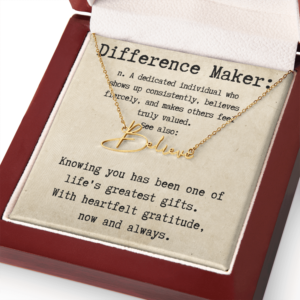Custom Gift for an Everyday Difference Maker - Signature Style Name Necklace