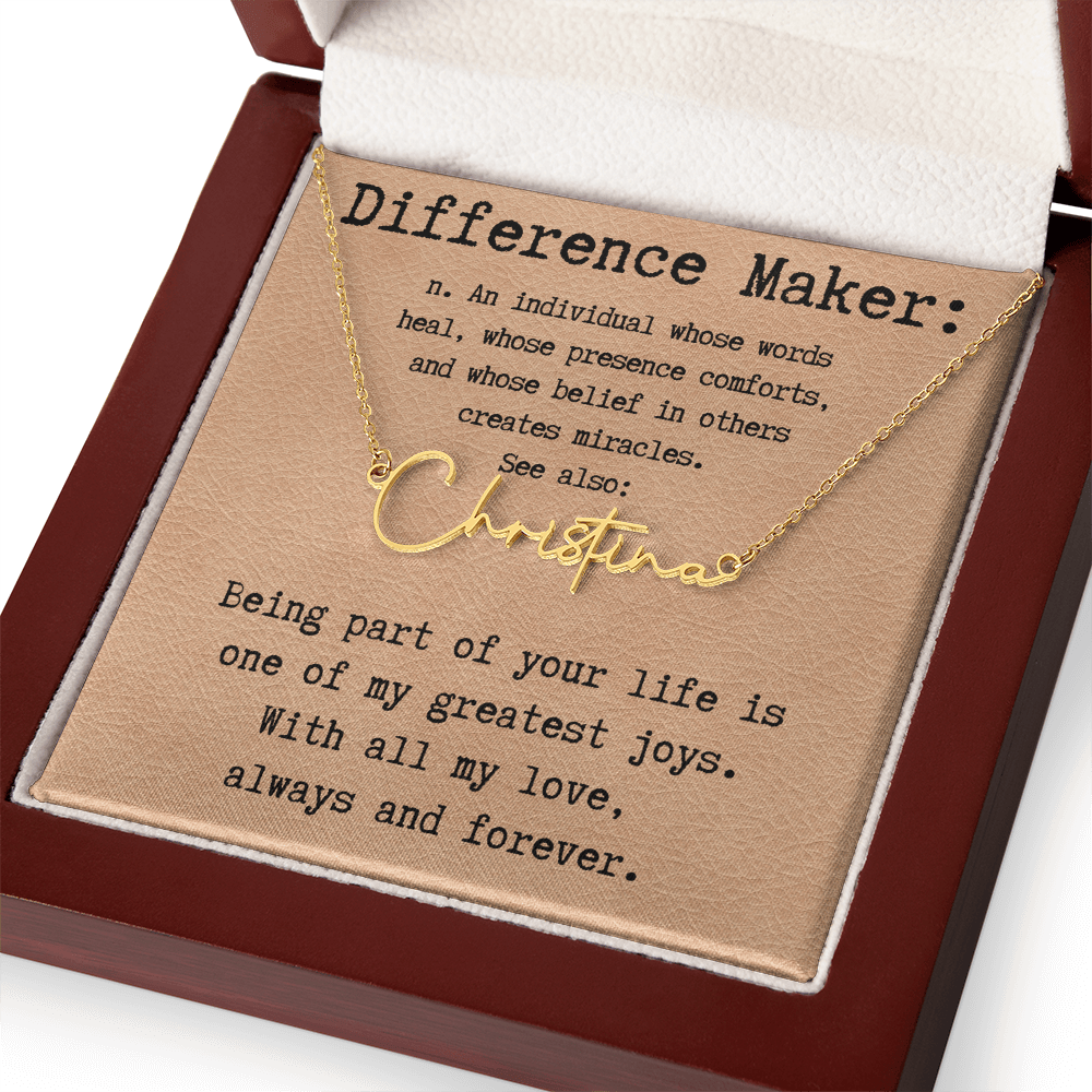 Heartfelt Gift for Someone Who Makes a Difference - Signature Style Name Necklace