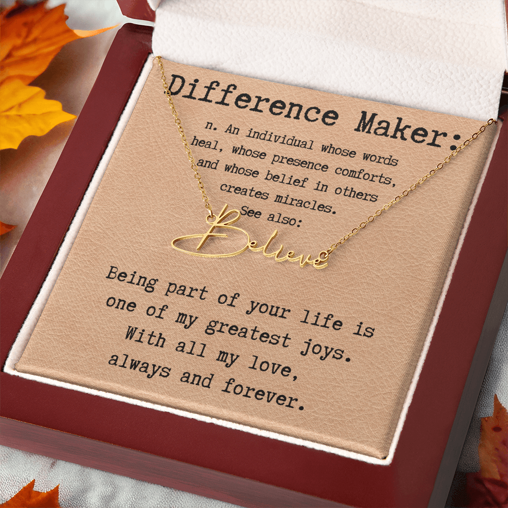 Heartfelt Gift for Someone Who Makes a Difference - Signature Style Name Necklace