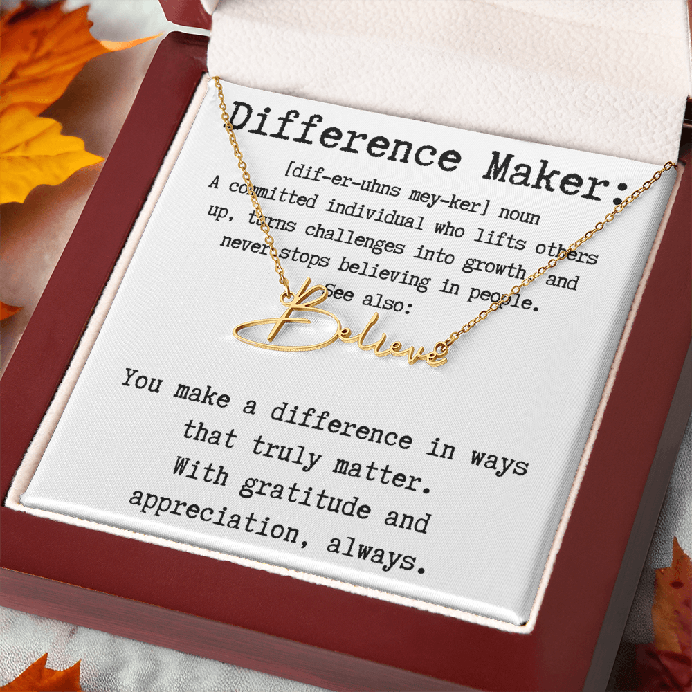 Unique Gift for a Difference Maker - Signature Style Name Necklace