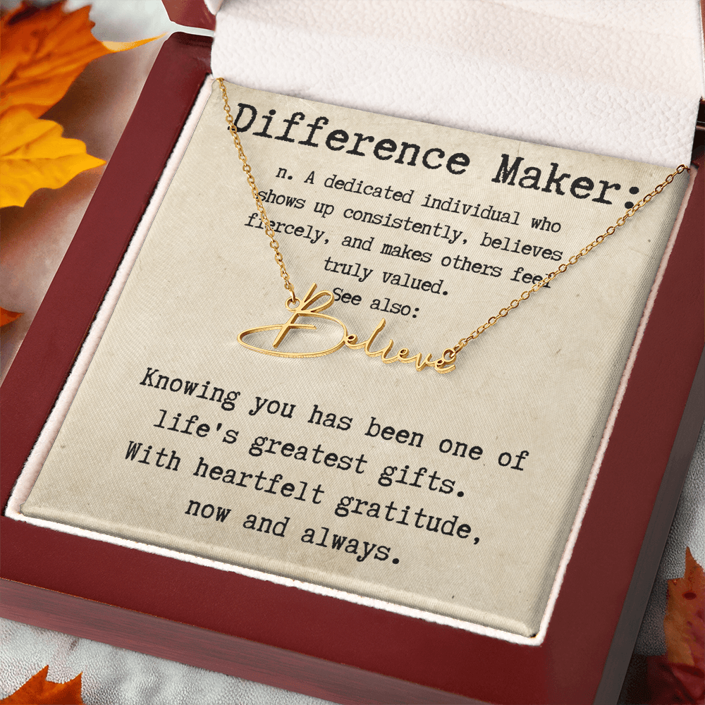 Custom Gift for an Everyday Difference Maker - Signature Style Name Necklace