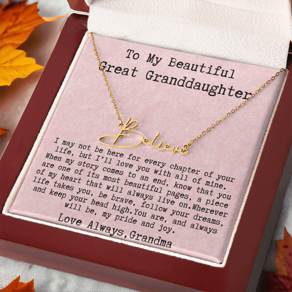 Gift for Great Granddaughter from Grandma - Signature Style Name Necklace
