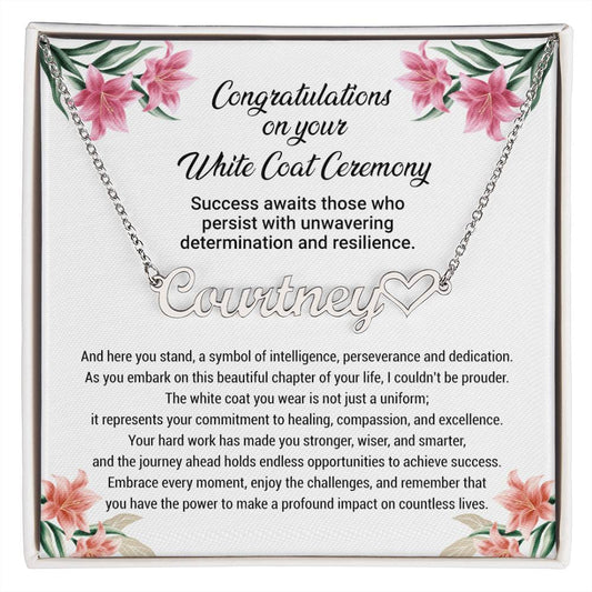 White Coat Ceremony Gift - Heart Name Necklace