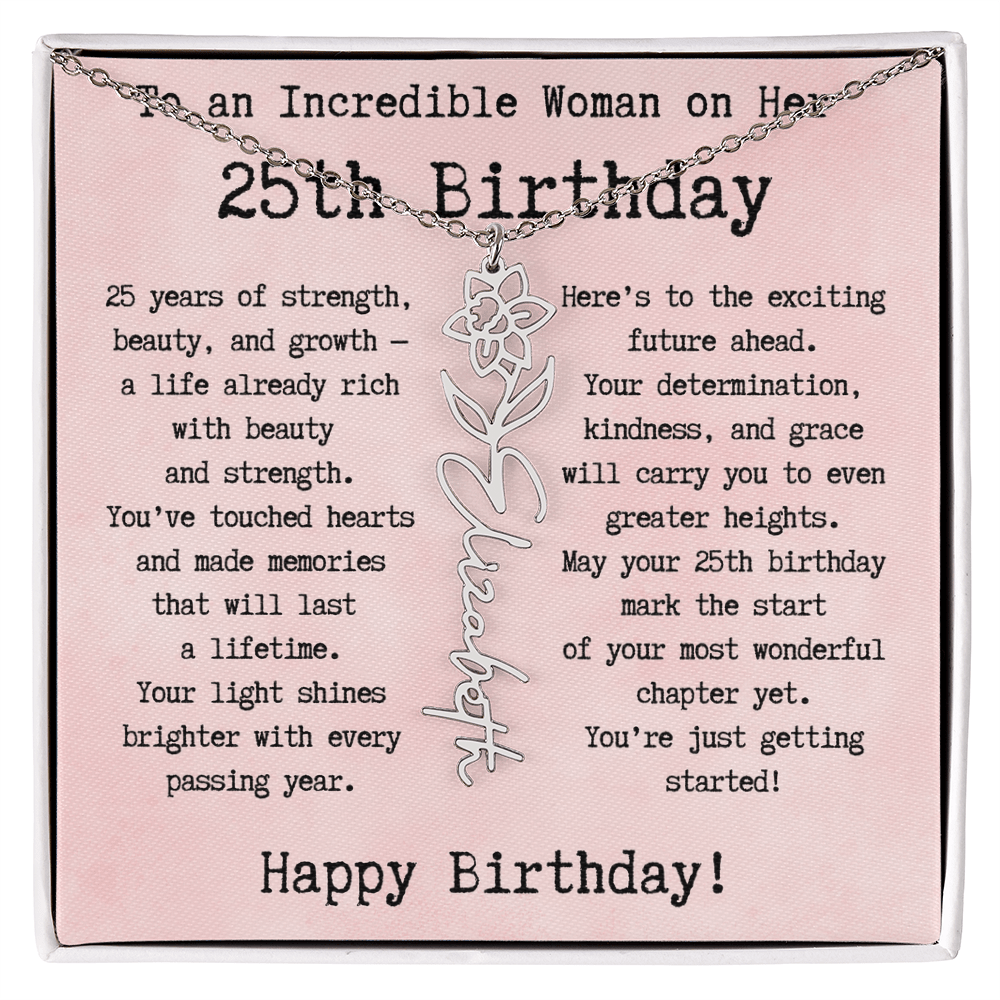 Personalized 25th Birthday Gift for Her – Customized Birth Flower Name Necklace – Unique Twenty-Fifth Birthday Jewelry Gift from Grandma, Mom, Aunt, or Friend