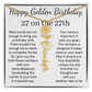 Happy Golden Birthday 27 on 27th