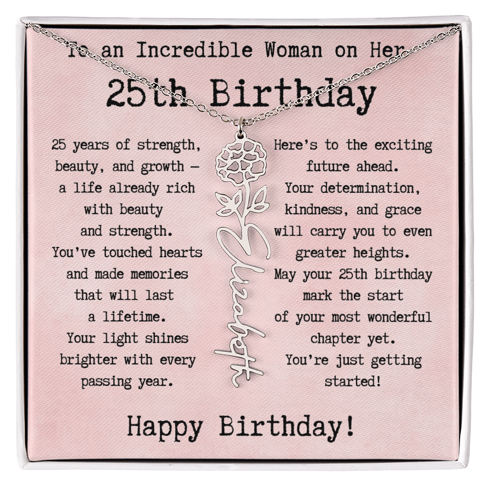 Personalized 25th Birthday Gift for Her – Customized Birth Flower Name Necklace – Unique Twenty-Fifth Birthday Jewelry Gift from Grandma, Mom, Aunt, or Friend