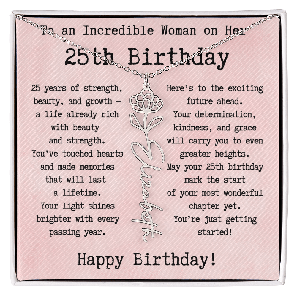 Personalized 25th Birthday Gift for Her – Customized Birth Flower Name Necklace – Unique Twenty-Fifth Birthday Jewelry Gift from Grandma, Mom, Aunt, or Friend