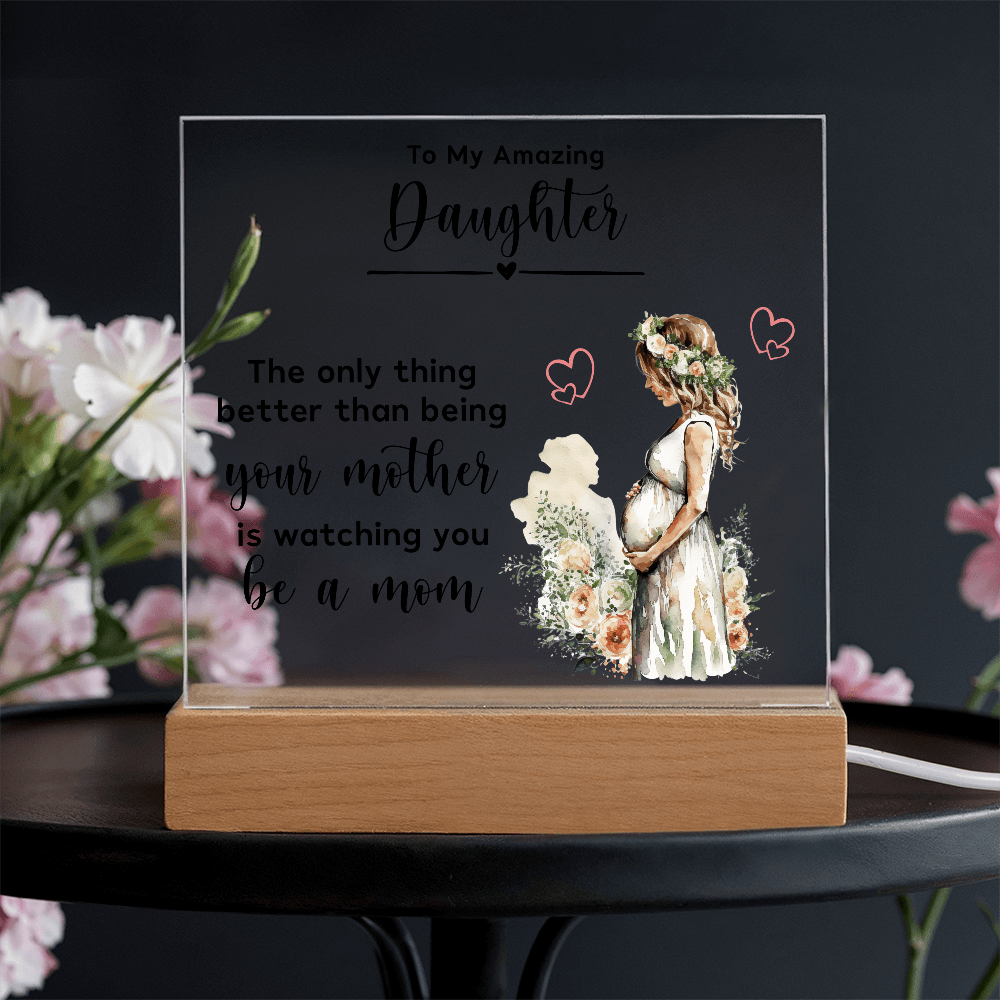 Pregnancy announcement gift from mom to daughter Acrylic Plaque