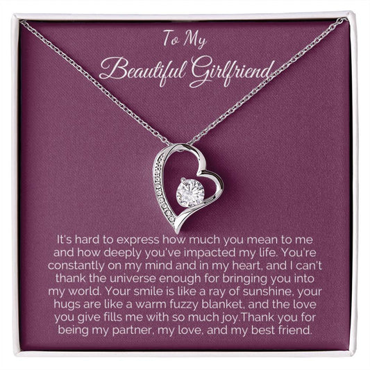 To My Beautiful Girlfriend - You're constantly on my mind and in my heart!