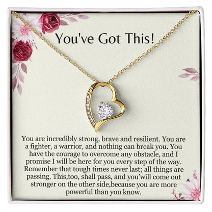 You've Got This - Encouragement Gift for Her- You are a fighter, a warrior, and nothing can break you